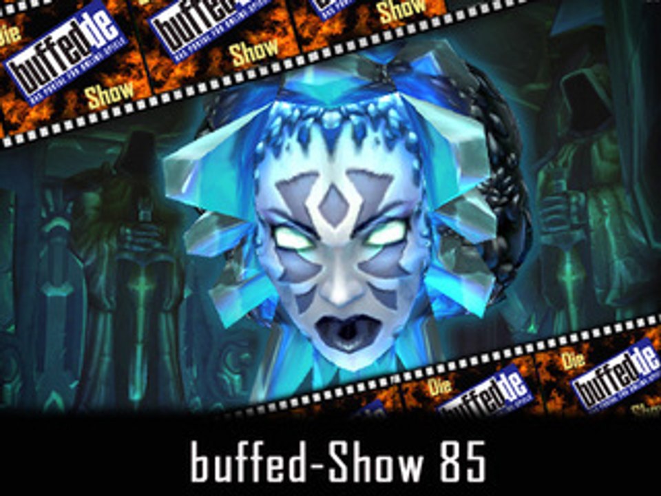 buffedShow 85 von buffed.de