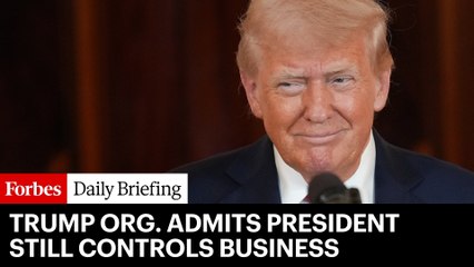Trump Organization Admits President Still Controls His Business In New Filing