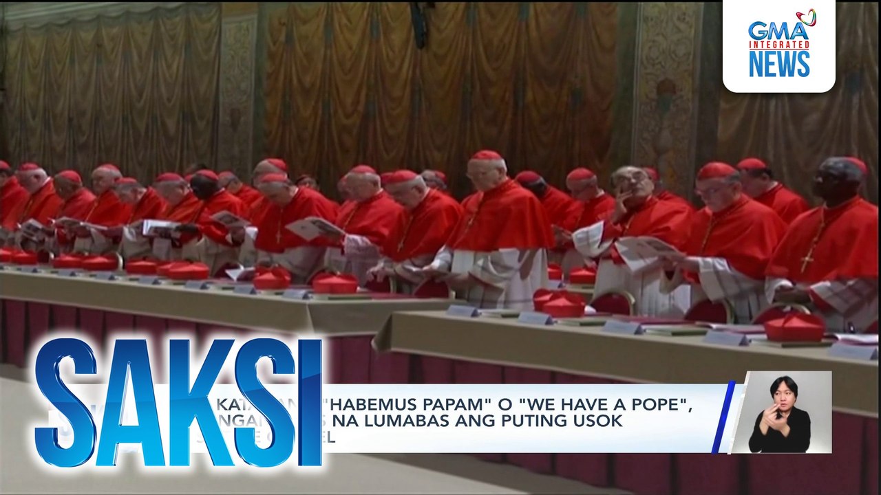 Mga katagang "Habemus Papam" o "We have a Pope,...