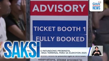 Mga pasaherong patungong probinsya, dumarami na sa mga terminal para sa Eleksyon 2025 | Saksi