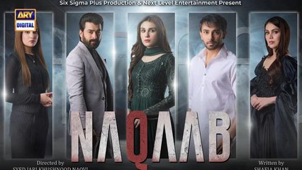 Naqaab Drama Episode 52 – Must-Watch Twists & Turns! 🎭