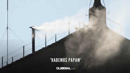 'Habemus Papam'