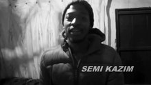 Semi kazim ft Raik$@defendoukasie