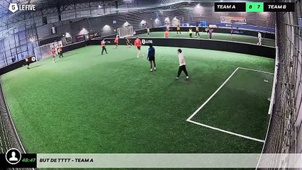 But de Tttt - Team A