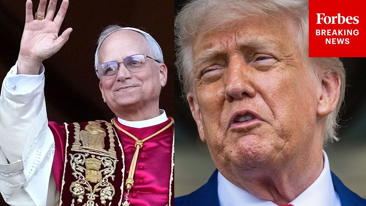 Trump Responds To American Pope Leo XIV Being Elected To Lead Catholic Church