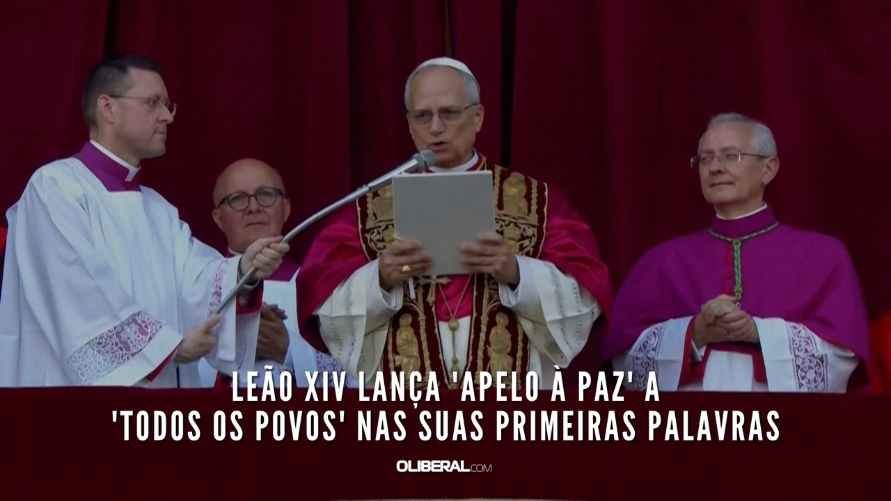 Leão XIV lança 'apelo à paz' a 'todos os povos' nas suas primeiras palavras