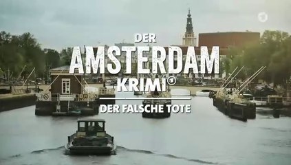 Der Amsterdam-Krimi -09- Der falsche Tote