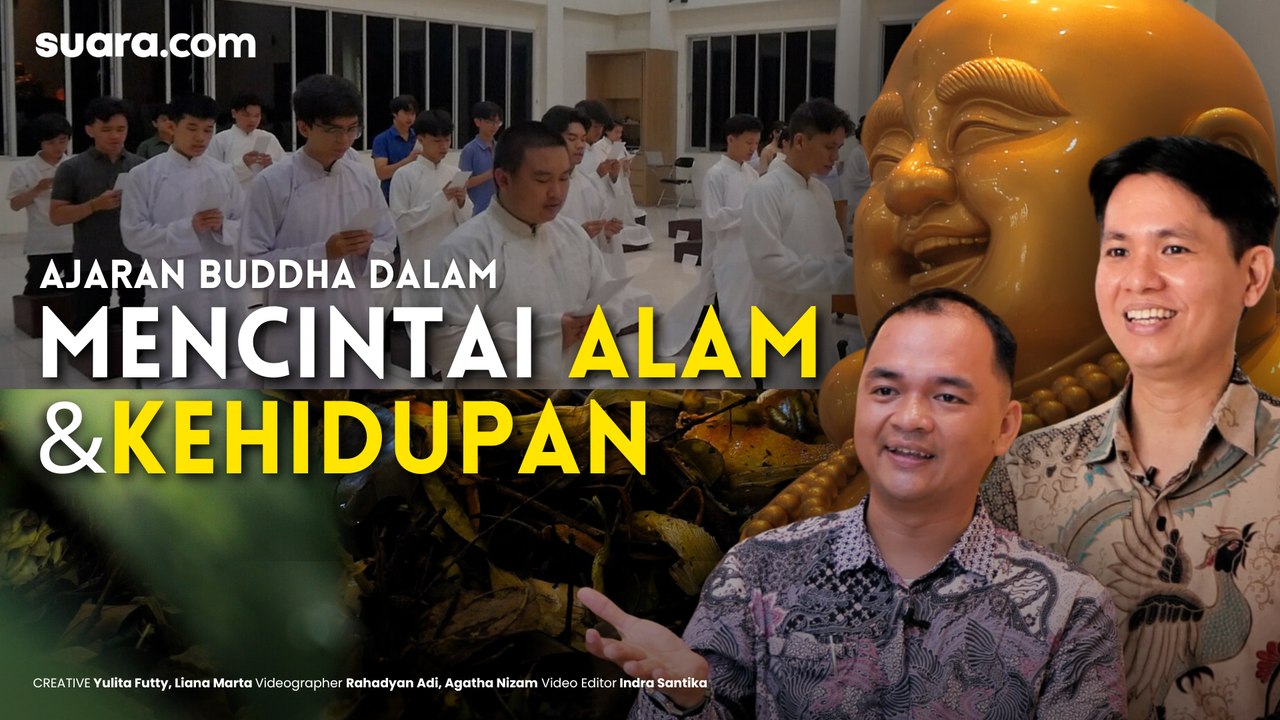 Ajaran Buddha Dalam Mencintai Alam dan Kehidupan