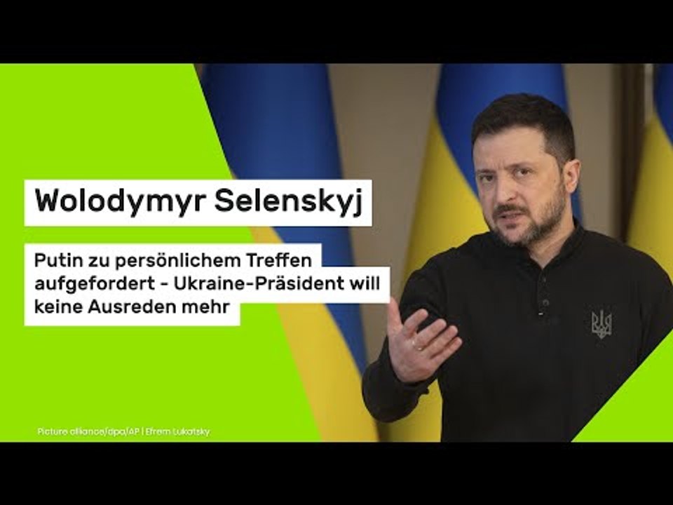 Wolodymyr Selenskyj: Putin zu persönlichem Treffen aufgefordert - Präsident will keine Ausreden mehr