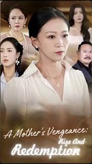 a mother's vengeance rise and redemption chinese drama  - BiteOfTheWorld