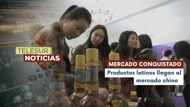 Productos latinoamericanos conquistan espacios en los mercados chinos