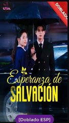 [Doblado ESP] Esperanza De Salvación serie completa