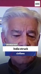 Pakistani defense minister: India struck civilians