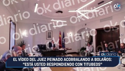 El vídeo del juez Peinado acorralando a Bolaños: "Está usted respondiendo con titubeos"