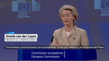 Von der Leyen y Merz tienden la mano a Trump
