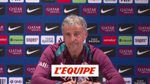 L. Enrique : « C'est le moment de se préparer pour les deux finales » - Foot - L1 - PSG