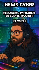 BOULANGER PIRATÉ : 27 MILLIONS DE CLIENTS EN DANGER !