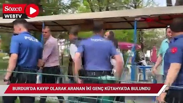 Burdur’da kayıp olarak aranan iki genç Kütahya’da bulundu