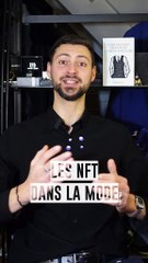 Les NFT et le monde de la MODE 👔