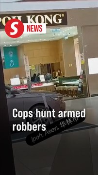 Armed robbers hit Menglembu jewellery store, escape with almost RM400,000 loot