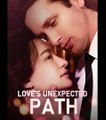 Love's Unexpected Path (2024) - Full Movie