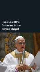 Pope Leo XIV's first mass in Sistine Chapel