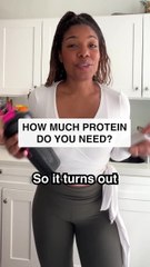 How Much Protein You Need Every Day