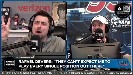 Jones & Keefe: Rafael Devers is making a fool of himself