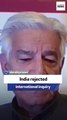Pakistani defense minister: India rejected international inquiry