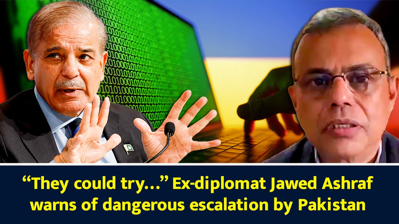 “They could try…” Ex-diplomat Jawed Ashraf warns of dangerous escalation by Pakistan