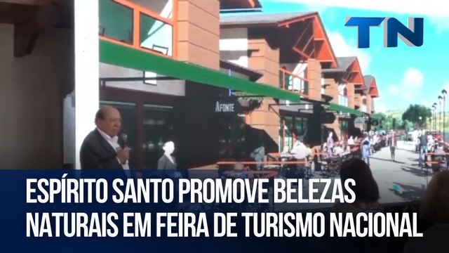 Espírito Santo promove belezas naturais em feira de turismo nacional