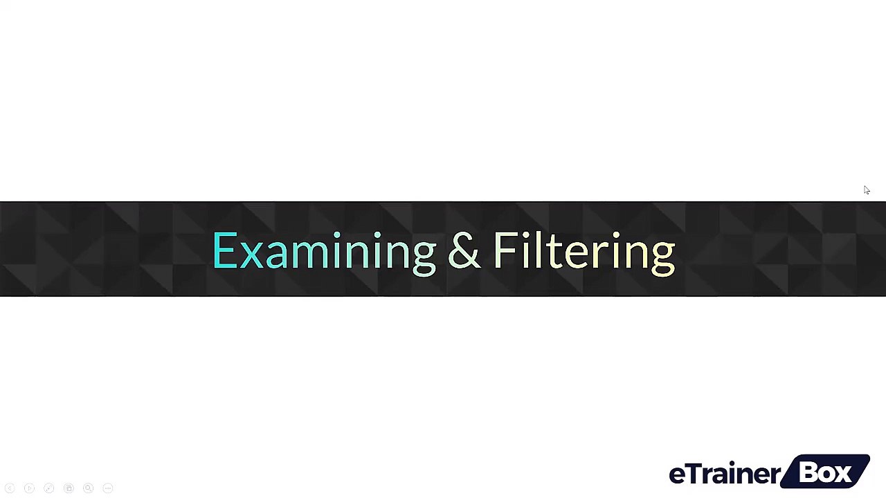 1. Examining - Filtering Video