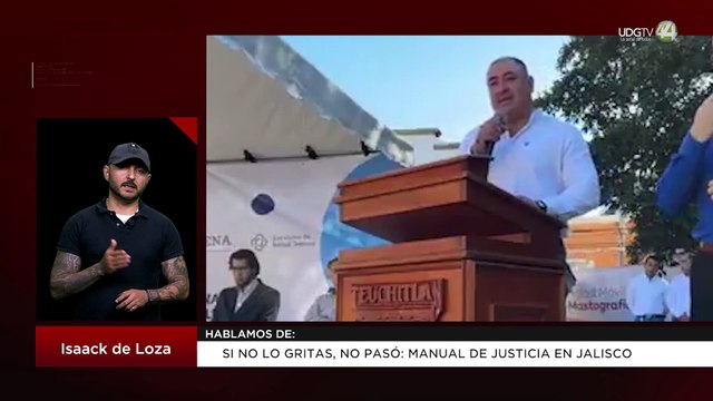 Si no lo gritas, no pasó: manual de justicia en Jalisco | Isaack de Loza