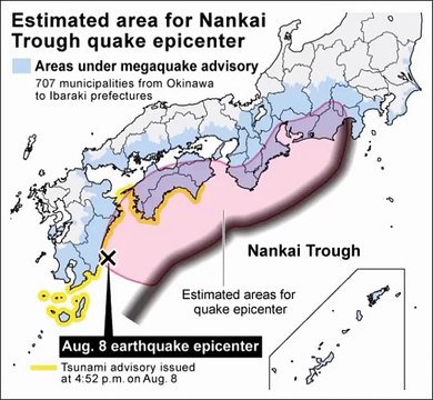 Estimate area for Nankai Trough quake epicenter. Areas under megaquake advisory. 707 municipalities from Okinawa to Ibaraki Prefectures. Aug. 8 earthquake epicenter. Tsunami advisory issued at 4:52 p.m. on Aug. 8. Estimated areas for quake epicenter