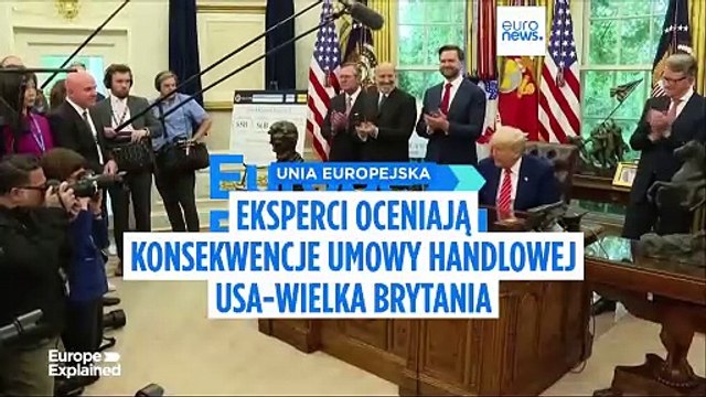 Eksperci oceniają konsekwencje umowy handlowej między Stanami Zjednoczonymi a Wielką Brytanią