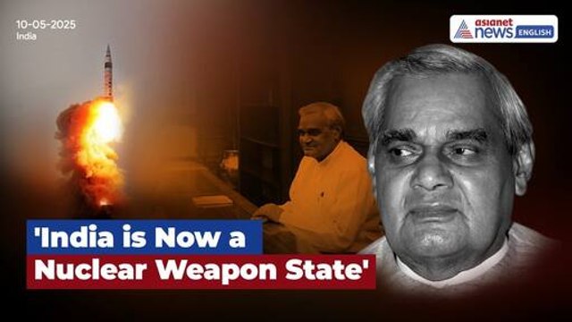 Asianet News Rewind | 'India is Now a Nuclear Weapon State': Atal Bihari Vajpayee After Pokhran Test