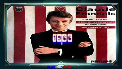 Claude François - Mais Combien De Temps