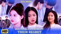 Her Final Experiment - Their Regret (DUBBED)