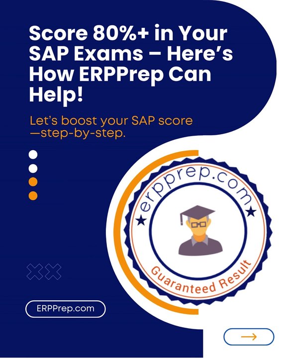 Score 80%+ in Your SAP Exams – Here’s How ERPPrep Can Help!