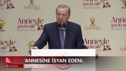 Cumhurbaşkanı Erdoğan'dan Aileyle Güçlü Türkiye Programı'nda açıklamalar