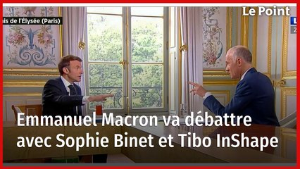 Emmanuel Macron va débattre avec Sophie Binet et Tibo InShape