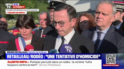 Pompier percuté: le ministre de l'Intérieur Bruno Retailleau évoque une "tentative d'homicide"