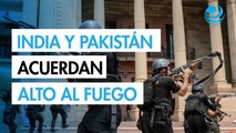 India y Pakistán acuerdan un alto el fuego, anuncia Trump