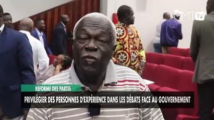 [#Reportage] Réforme des partis : privilégier des personnes d'expérience dans les débats face au gouvernement