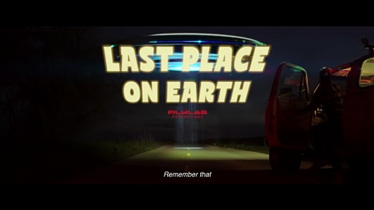LAST PLACE ON EARTH | movie | 2025 | Official Trailer