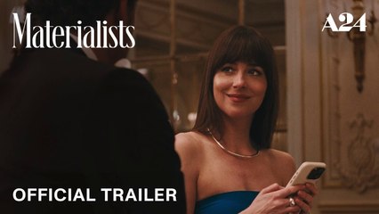Materialists | Official Trailer HD