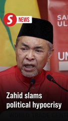 Political hypocrisy has reached new levels, says Ahmad Zahid