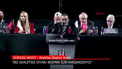 Beşiktaş Başkan Adayı Aksoy: Biz adaletsiz oyunu bozmak için karşınızdayız