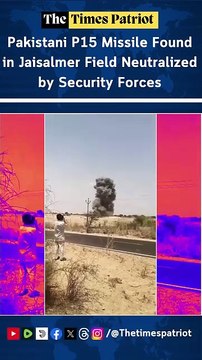 Pakistani P15 Missile Found in Jaisalmer Field Neutralized by Security Forces