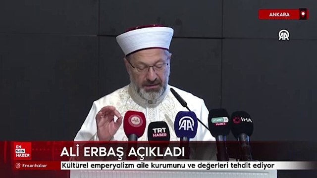 Ali Erbaş: Kültürel emperyalizm aile kurumunu ve değerleri tehdit ediyor